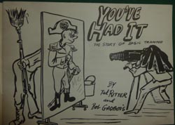 You've Had It - The Story of Basic Training Paperback - 1950