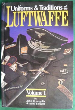 Uniforms & Traditions of the Luftwaffe - 3 Volume Set Uniforms & Traditions of the Luftwaffe - 3 Volume Set