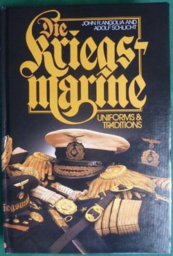 Die Kriegsmarine - Uniforms & Traditions 3 Volume Set Die Kriegsmarine - Uniforms & Traditions 3 Volume Set