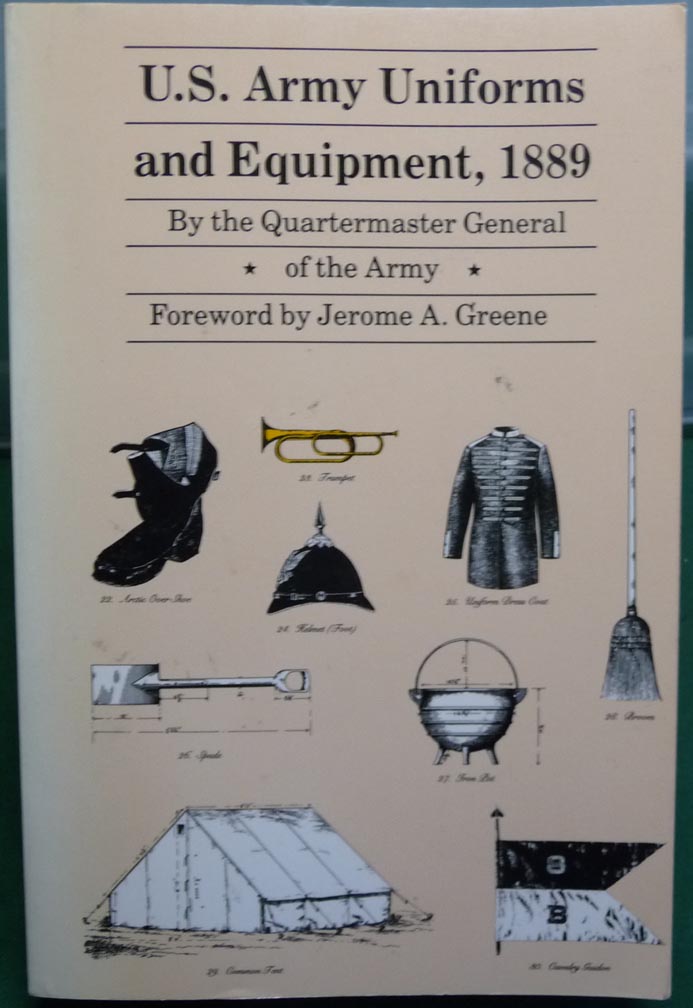 U.S. Army Uniforms and Equipment, 1889 Softcover - Click Image to Close