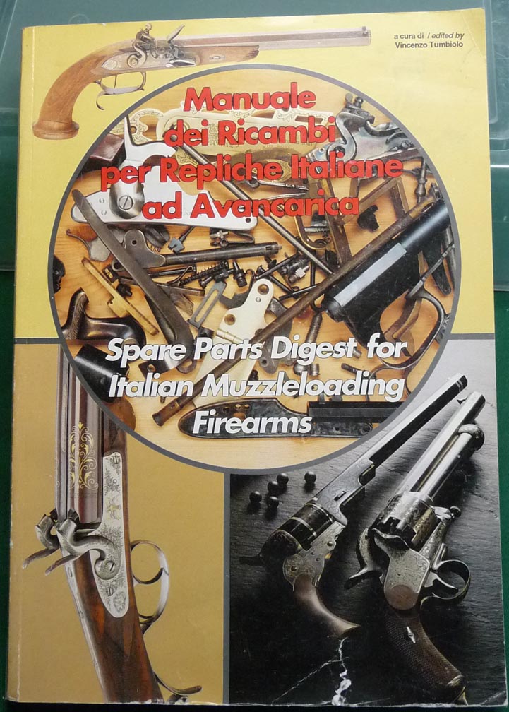 Spare Parts Digest for Italian Muzzleloading Firearms - Click Image to Close
