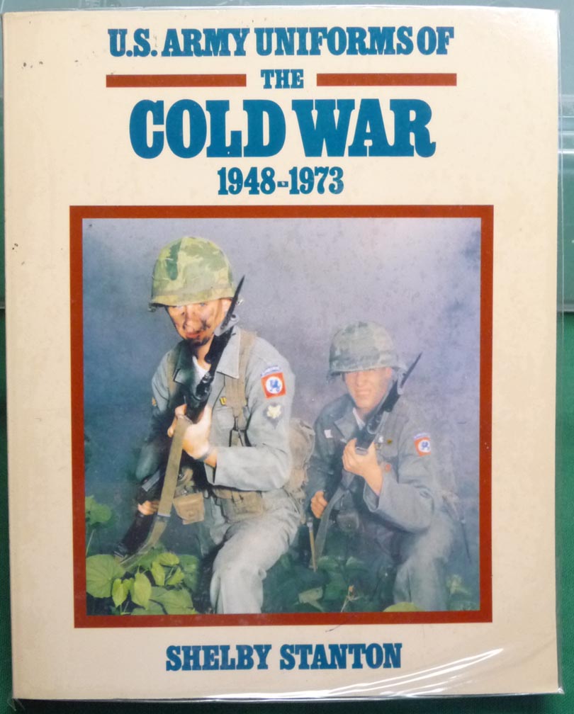 US Army Uniforms of the Cold War 1948-1973 - Softcover - Click Image to Close