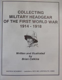 Collecting military headgear of the First World War 1914 -1918