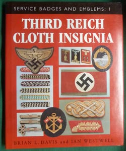 Third Reich Cloth Insignia - Hardcover Third Reich Cloth Insignia - Hardcover