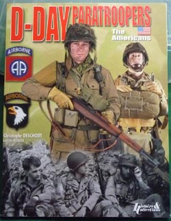 D-Day Paratroopers: The Americans Softcover D-Day Paratroopers: The Americans Softcover