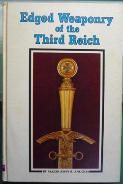 Edged weaponry of the Third Reich Hardcover Edged weaponry of the Third Reich Hardcover