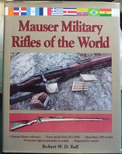 Mauser Military Rifles of the World - Hardcover