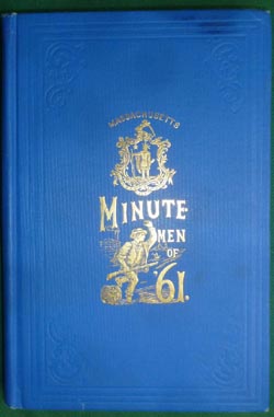 History and Complete Roster of the Massachusetts Minute Men