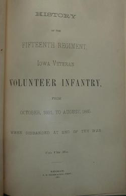 History of the 15th Iowa Volunteers 1861-1865 1887 Edition