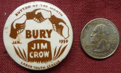 Ultra-Rare 1950 Communist Civil Rights Button 