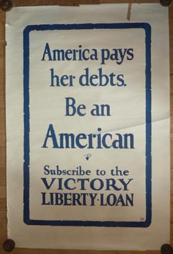 Original WW1 Patriotic Poster - America Pays Her Debts