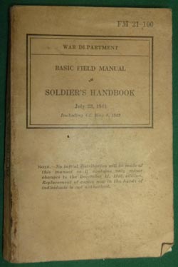FM 21-100 WW2 Basic Field Manual - Soldier's Handbook FM 21-100 WW2 Basic Field Manual - Soldier's Handbook