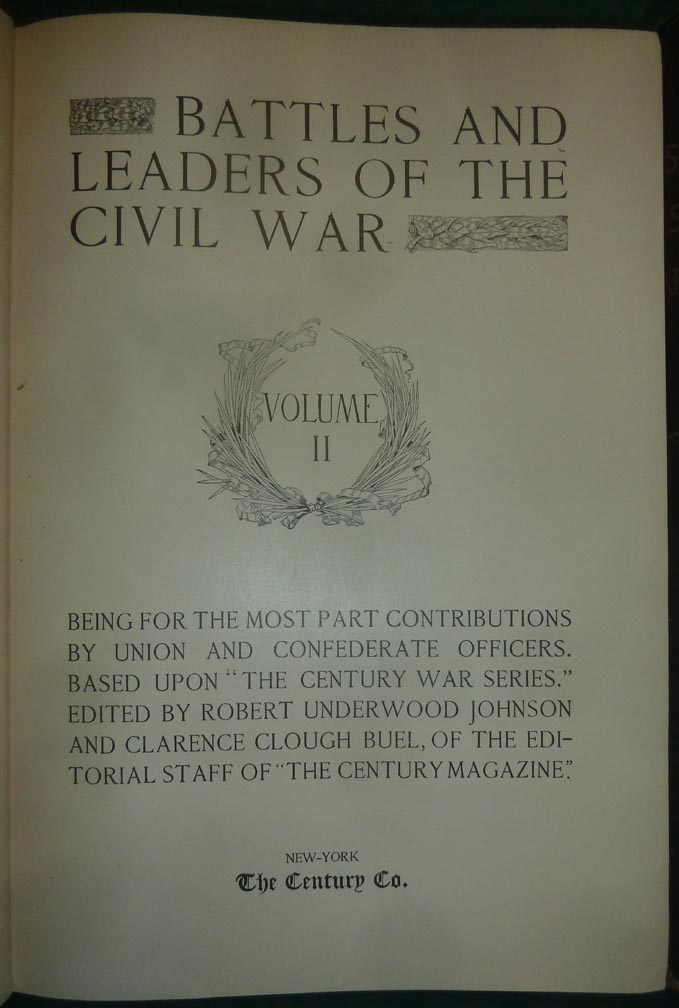 Battles and Leaders of the Civil War Volumes 1-4 - 1888 Edition