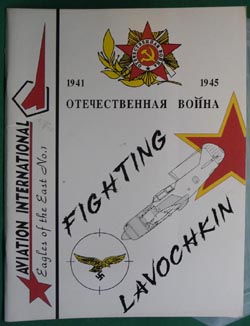Fighting Lavochkin - Eagles of the East No.1 - Softcover