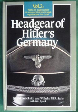 Headgear of Hitler's Germany; Vol. 2: Waffen-SS