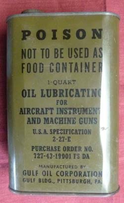 WW2 USAAF Lubricating Oil for A/C Instruments & Machine Guns